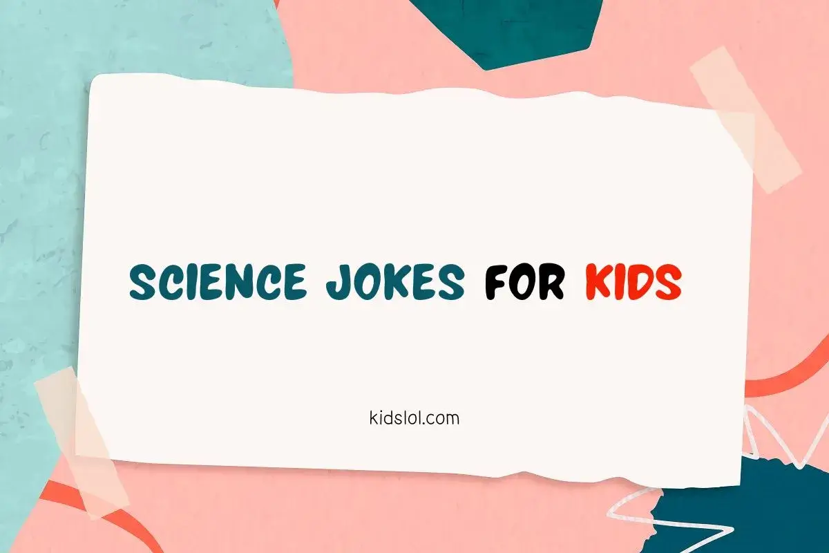 Science Jokes for Kids That Make Learning Fun